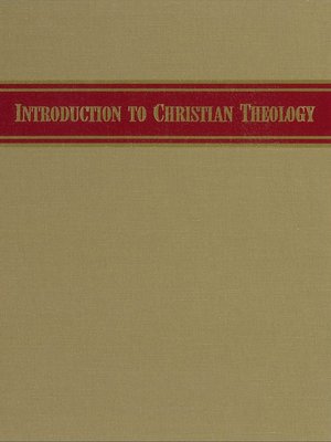cover image of Introduction to Christian Theology